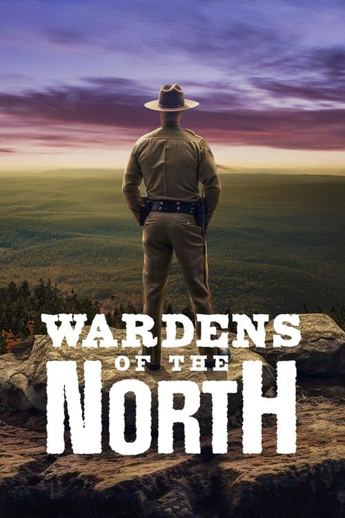 Wardens of the North (2023) poster