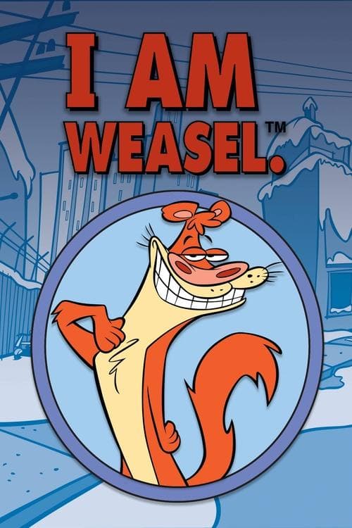 I Am Weasel (1997) poster