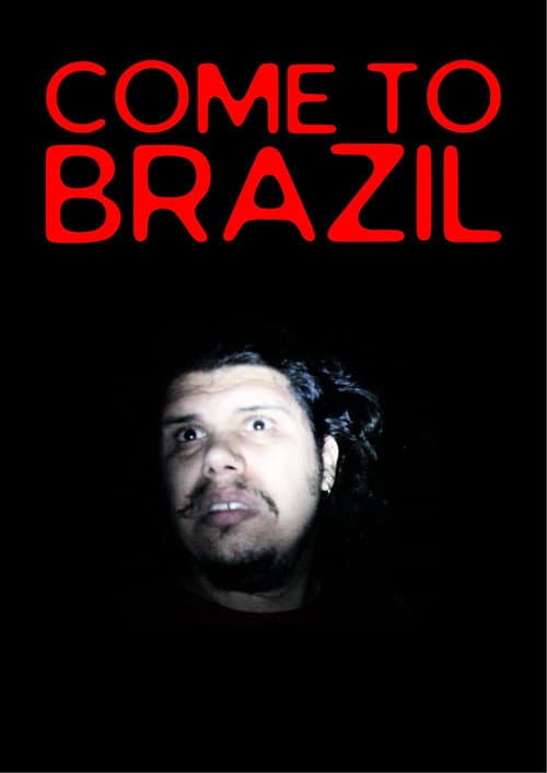 Come To Brazil poster