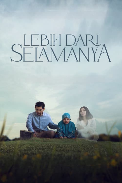 Lebih Dari Selamanya poster