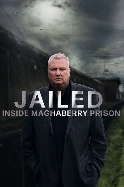 Jailed: Inside Maghaberry Prison (2023) poster