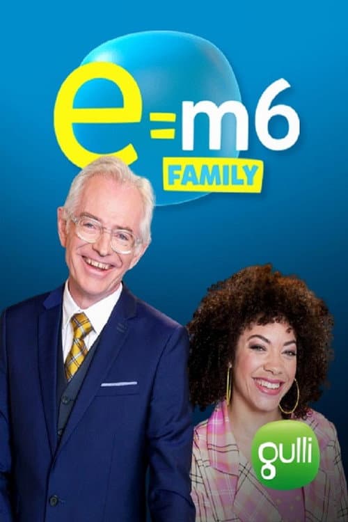 E=M6 Family (2019) poster