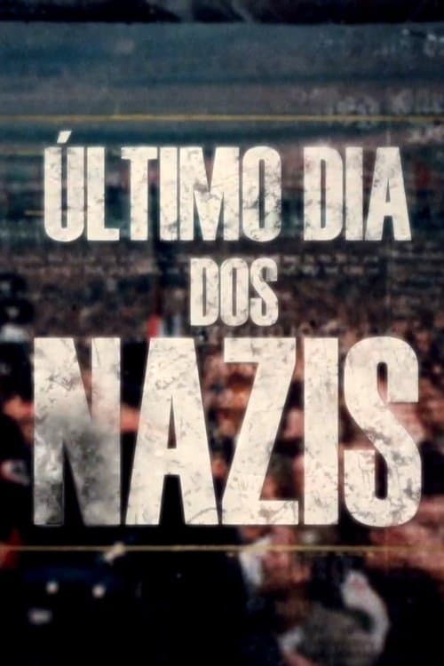 Last Days of the Nazis (2015) poster