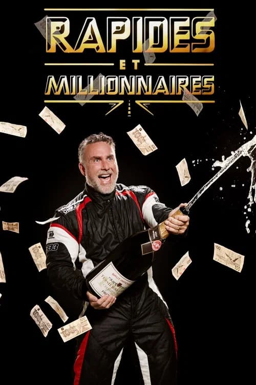 Rapides et millionnaires poster