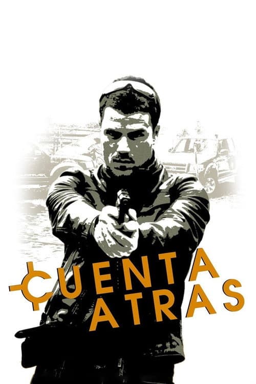 Cuenta atrás (2007) poster