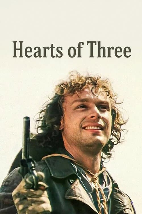 The Hearts of Three (1992) poster