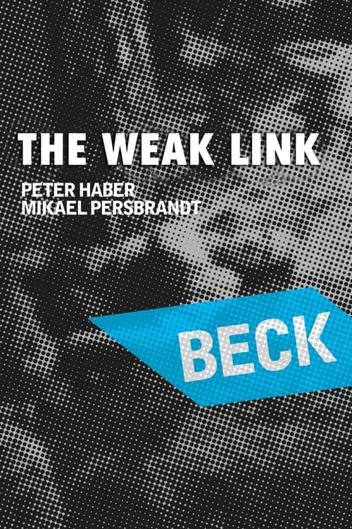 Beck 22 - The Weak Link (2007) poster