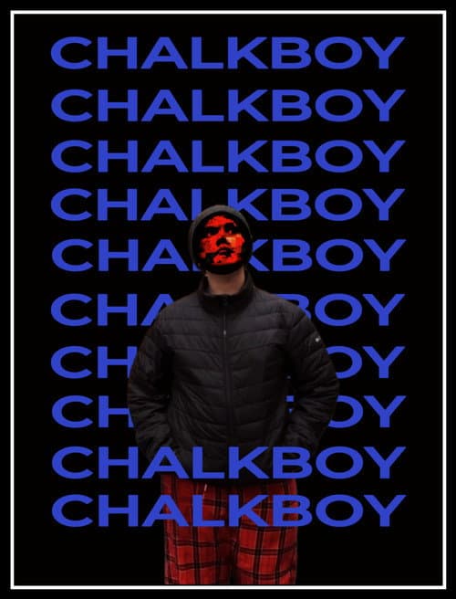 Chalkboy Chad poster