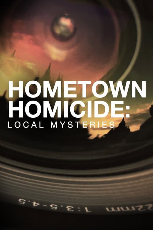 Hometown Homicide: Local Mysteries (2019) poster