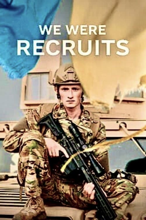 We Were Recruits (2024) poster
