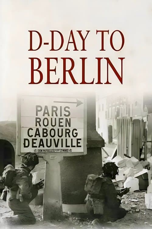D-Day to Berlin (2005) poster