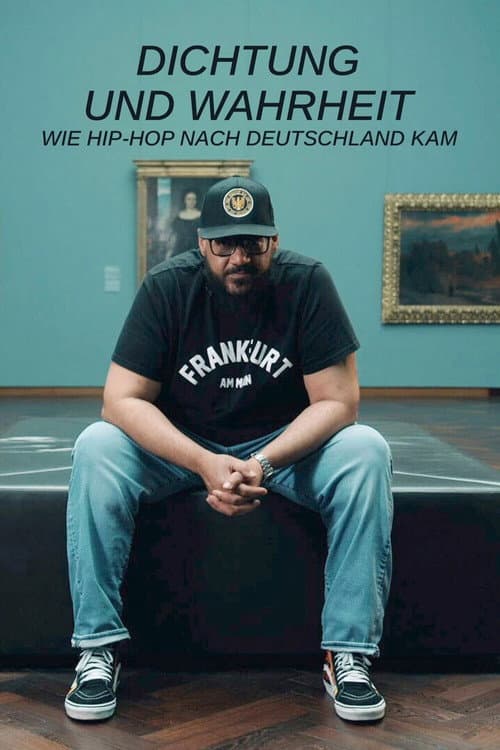 Poetry and Truth - How Hip Hop Came to Germany (2021) poster