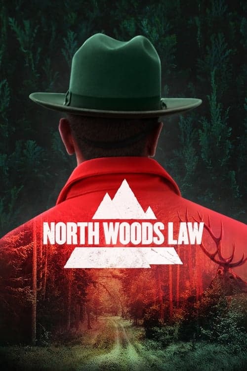 North Woods Law (2012) poster