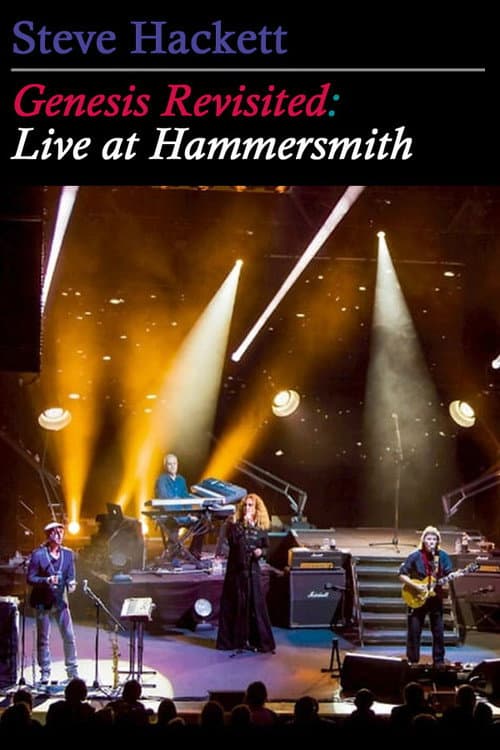 Steve Hackett Genesis Revisited: Live at Hammersmith (2013) poster