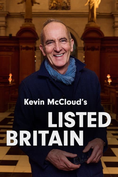 Kevin McCloud's Listed Britain (2026) poster