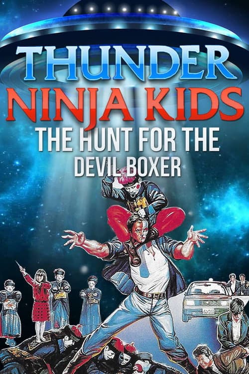 Thunder Ninja Kids 3: Hunt For The Devil Boxer poster