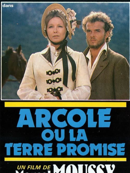 Arcole ou la terre promise (1981) poster