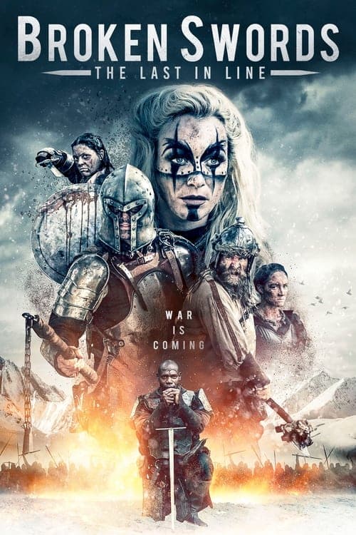 Broken Swords: The Last in Line (2018) poster