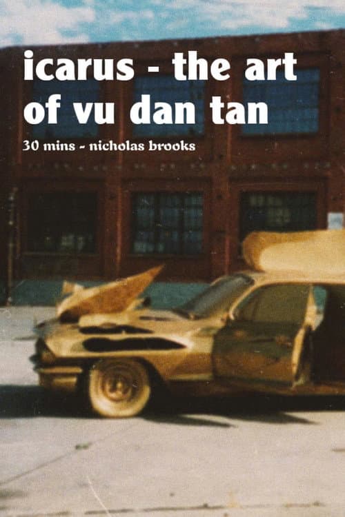 Icarus – the Art of Vu Dan Tan (2000) poster