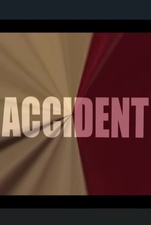 Accident (2013) poster