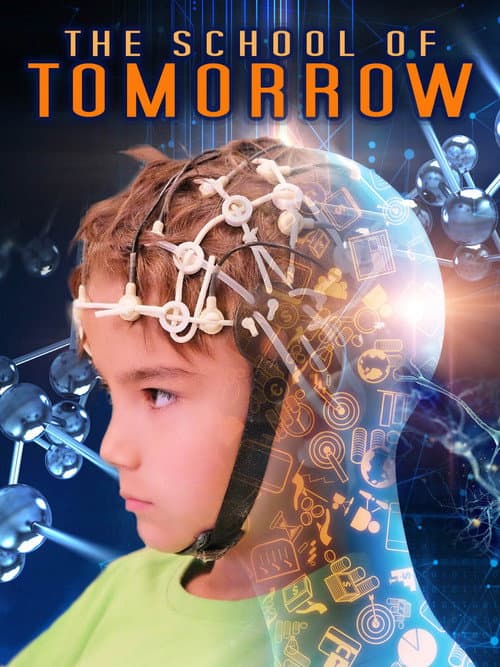 The School of Tomorrow (2018) poster