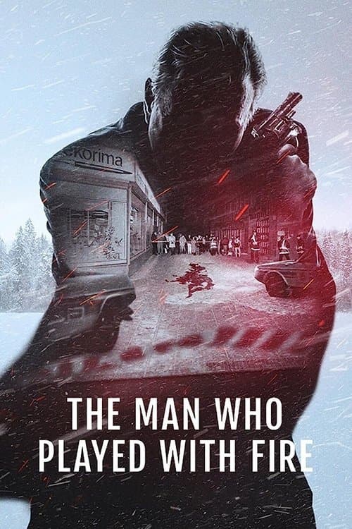 The Man Who Played with Fire (2023) poster