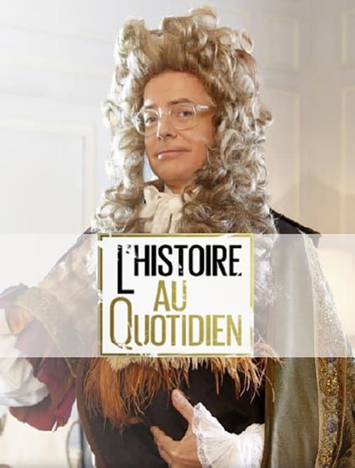 L'histoire au quotidien (2014) poster
