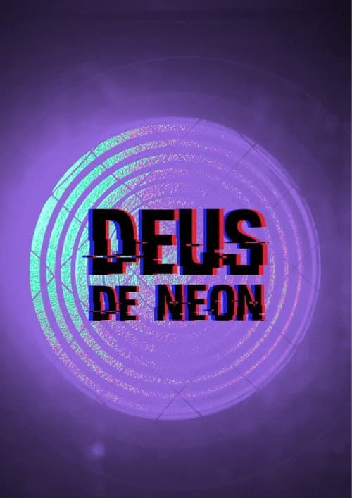 Deus de Neon (2024) poster