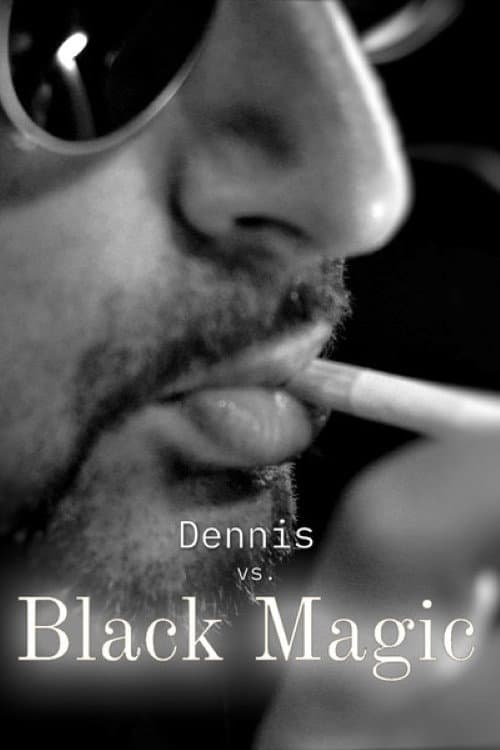 Dennis vs Black Magic (2021) poster
