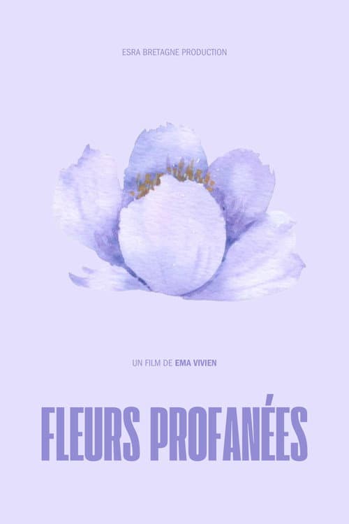 Fleurs Profanées (2024) poster