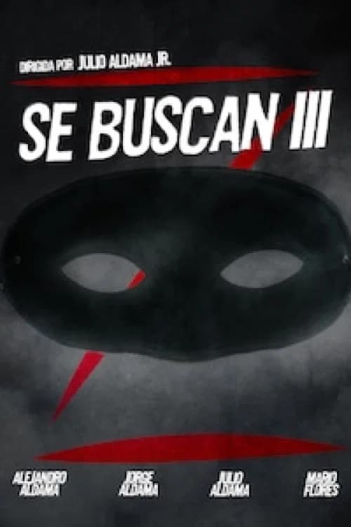 Se buscan III (2010) poster