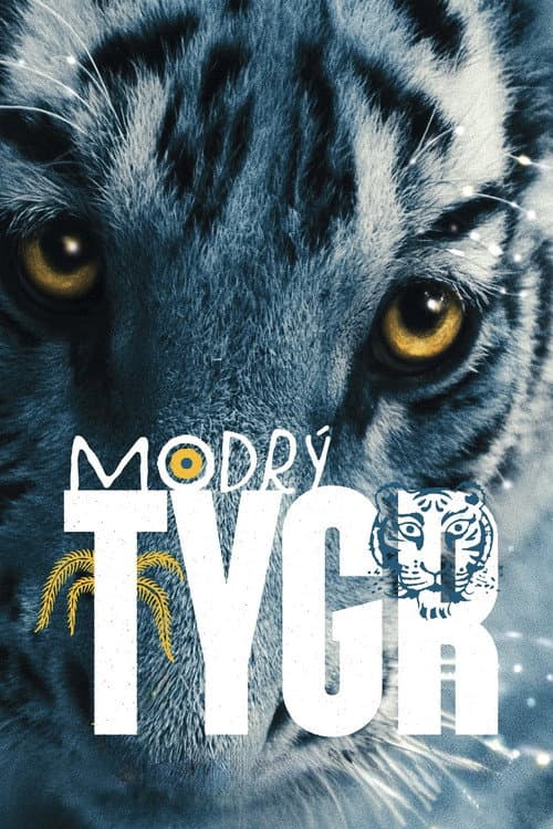 The Blue Tiger (2012) poster