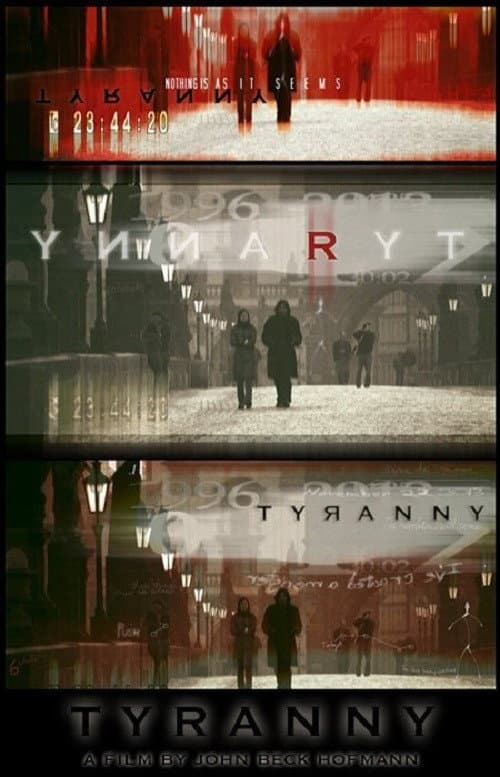 Tyranny (2010) poster
