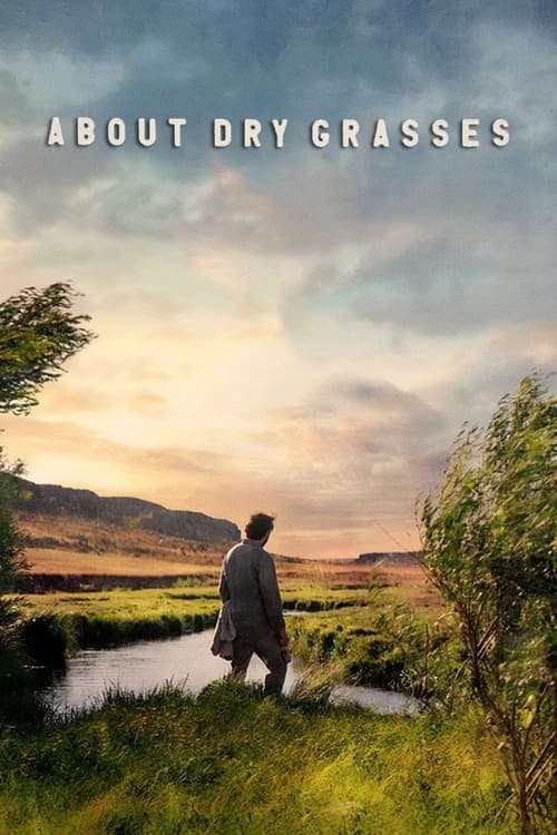About Dry Grasses (2023) poster