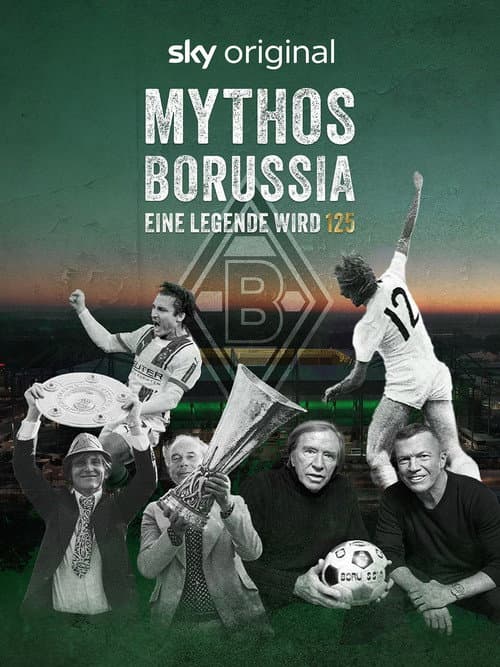 Mythos Borussia – Eine Legende wird 125 (2025) poster