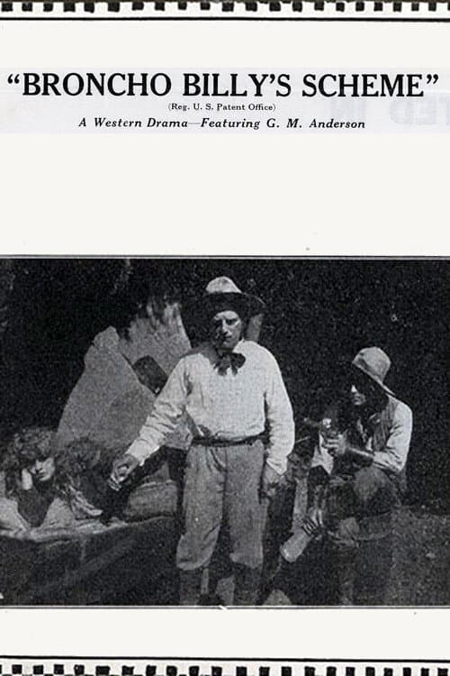 Broncho Billy's Scheme (1914) poster