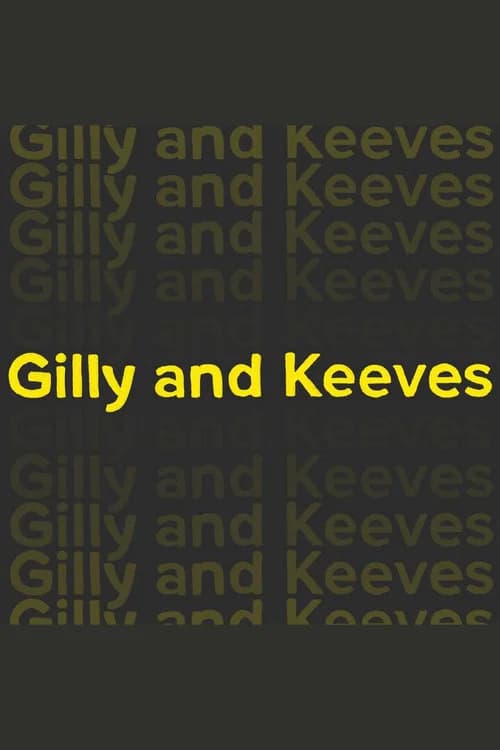Gilly and Keeves poster