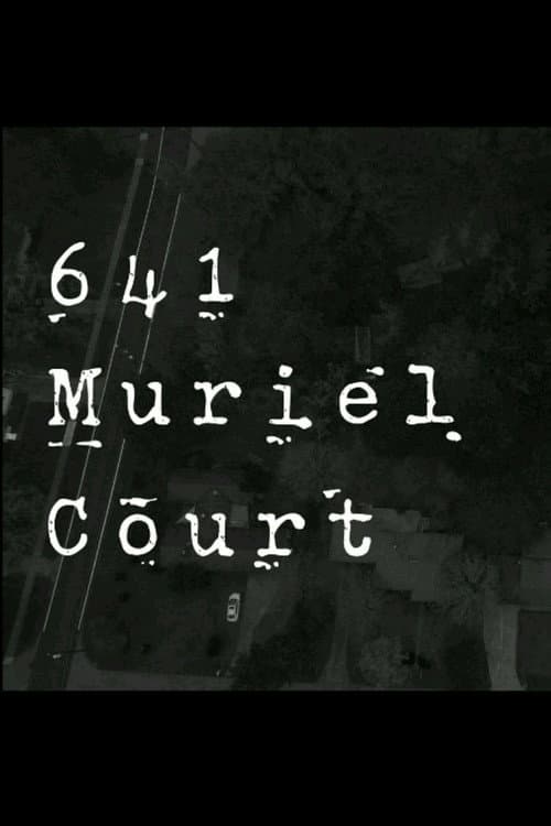 641 Muriel Court poster