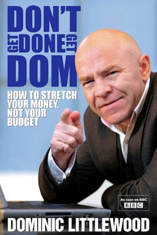 Don't Get Done, Get Dom (2006) poster