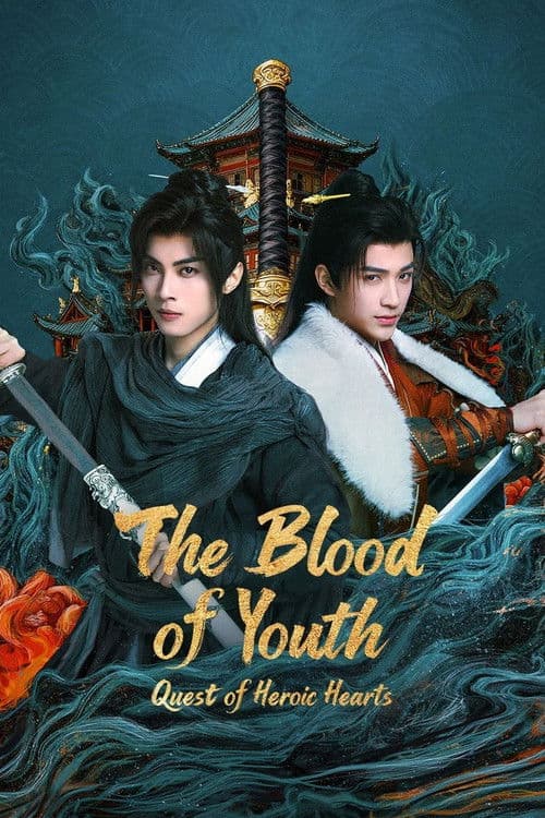 The Blood of Youth: Quest of Heroic Hearts (2026) poster