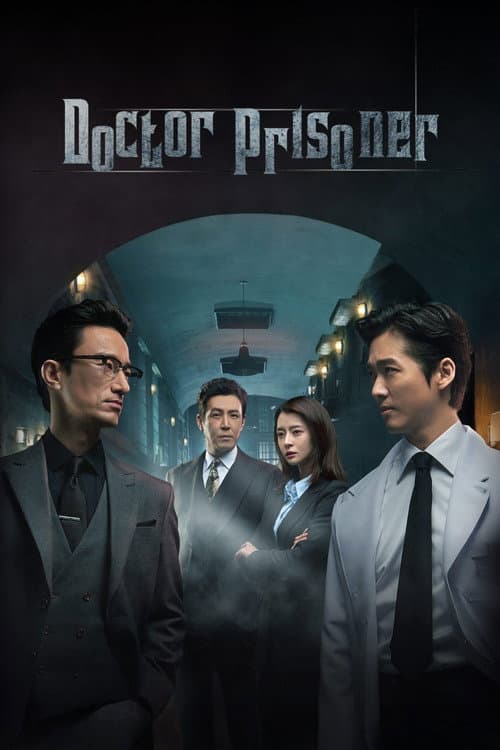 Doctor Prisoner (2019) poster