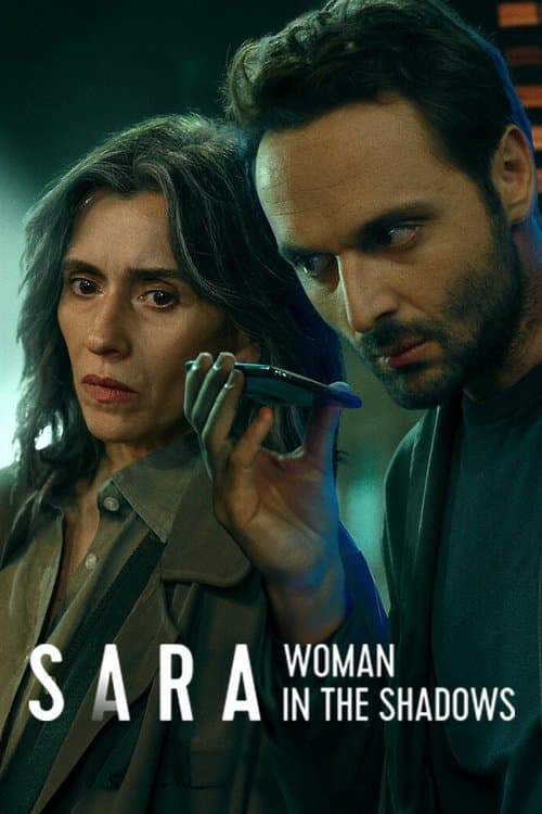 Sara - Woman in the Shadows (2025) poster