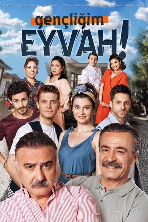 Gençliğim Eyvah (2020) poster