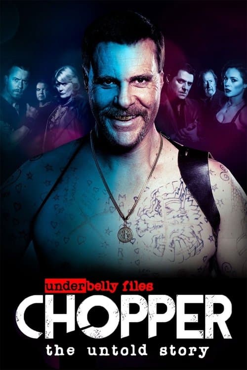 Underbelly Files: Chopper (2018) poster