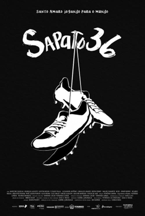 Sapato 36 (2021) poster