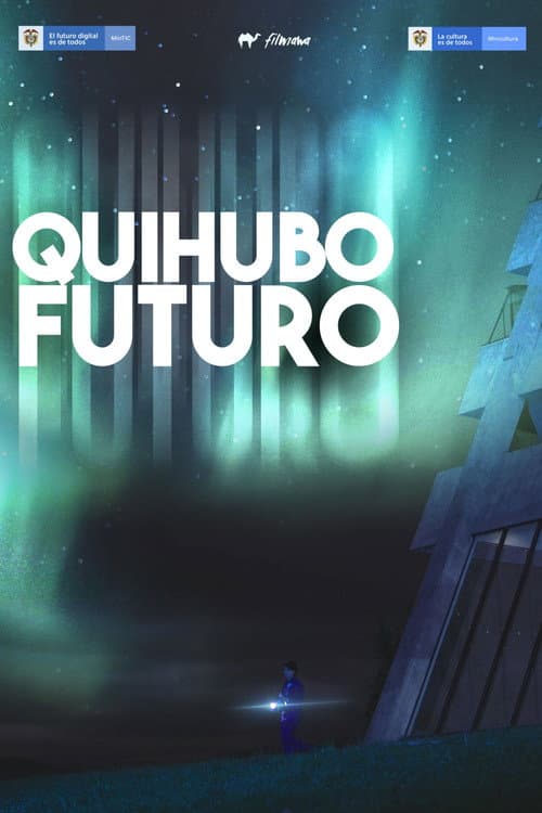 Quihubo Futuro (2022) poster