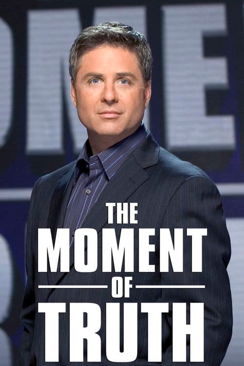 The Moment of Truth poster