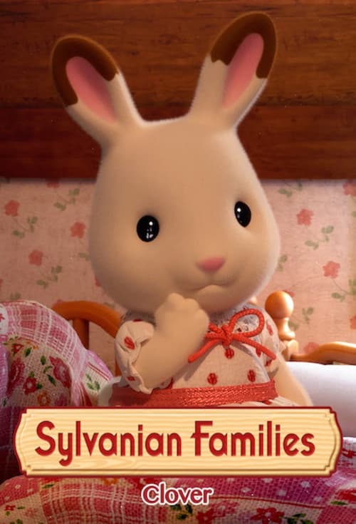 Sylvanian Families: Mini Episodes Clover (2017) poster