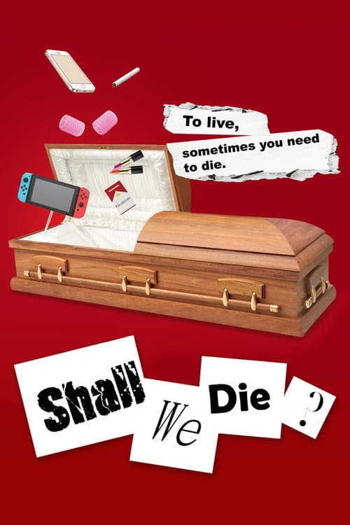 Shall We Die? (2023) poster
