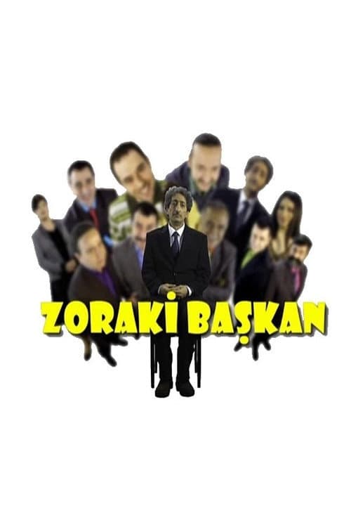 Zoraki Başkan (2009) poster
